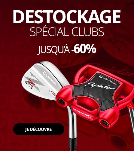 mise en avant destockage clubs jusqu'à -60%