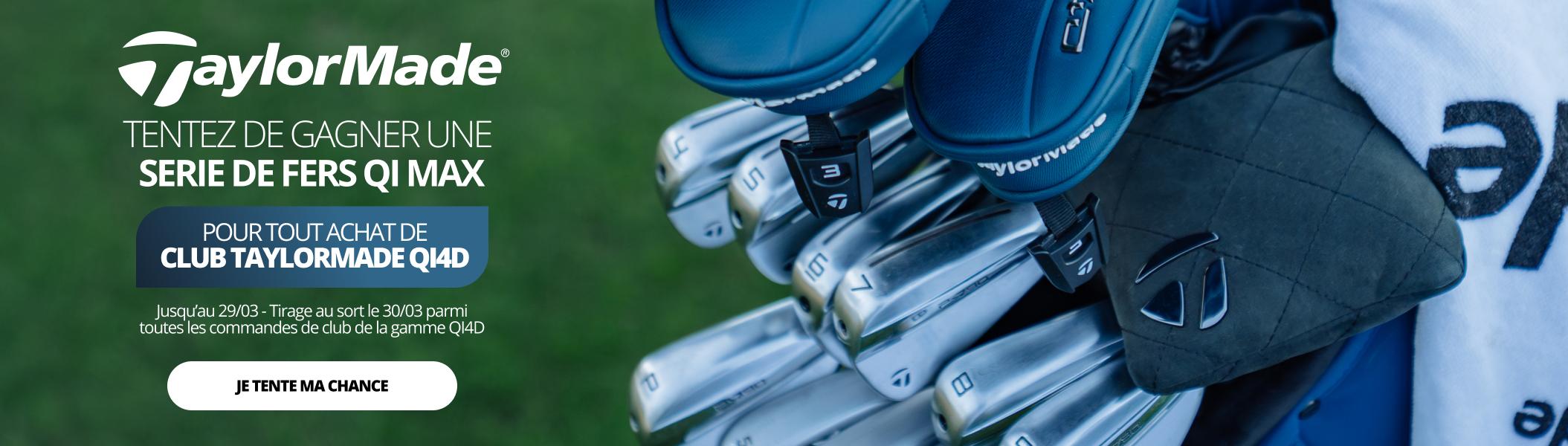 JEU TAYLORMADE (16 au 29/03)