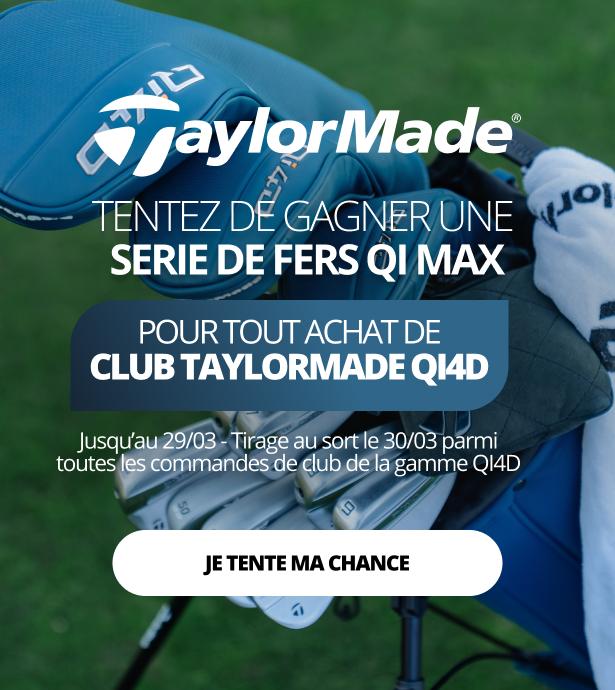 JEU TAYLORMADE (16 au 29/03)